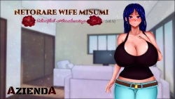 Netorare Wife Misumi - Lustful Awakening