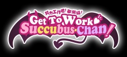 Get To Work, Succubus-Chan!