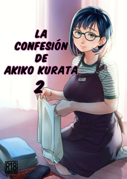 Kurata Akiko no Kokuhaku 2 | La confesión de Akiko Kurata 2