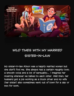 Animated Tales  - WILD TIMES WITH MY MARRIED SISTER-IN-LAW - novel - english