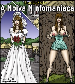 A Noiva Ninfomaniaca -