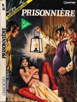 Super Diabolique 038 - Prisonniere